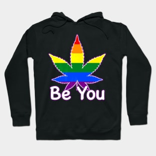 Be You Leaf Lgbtq Hoodie